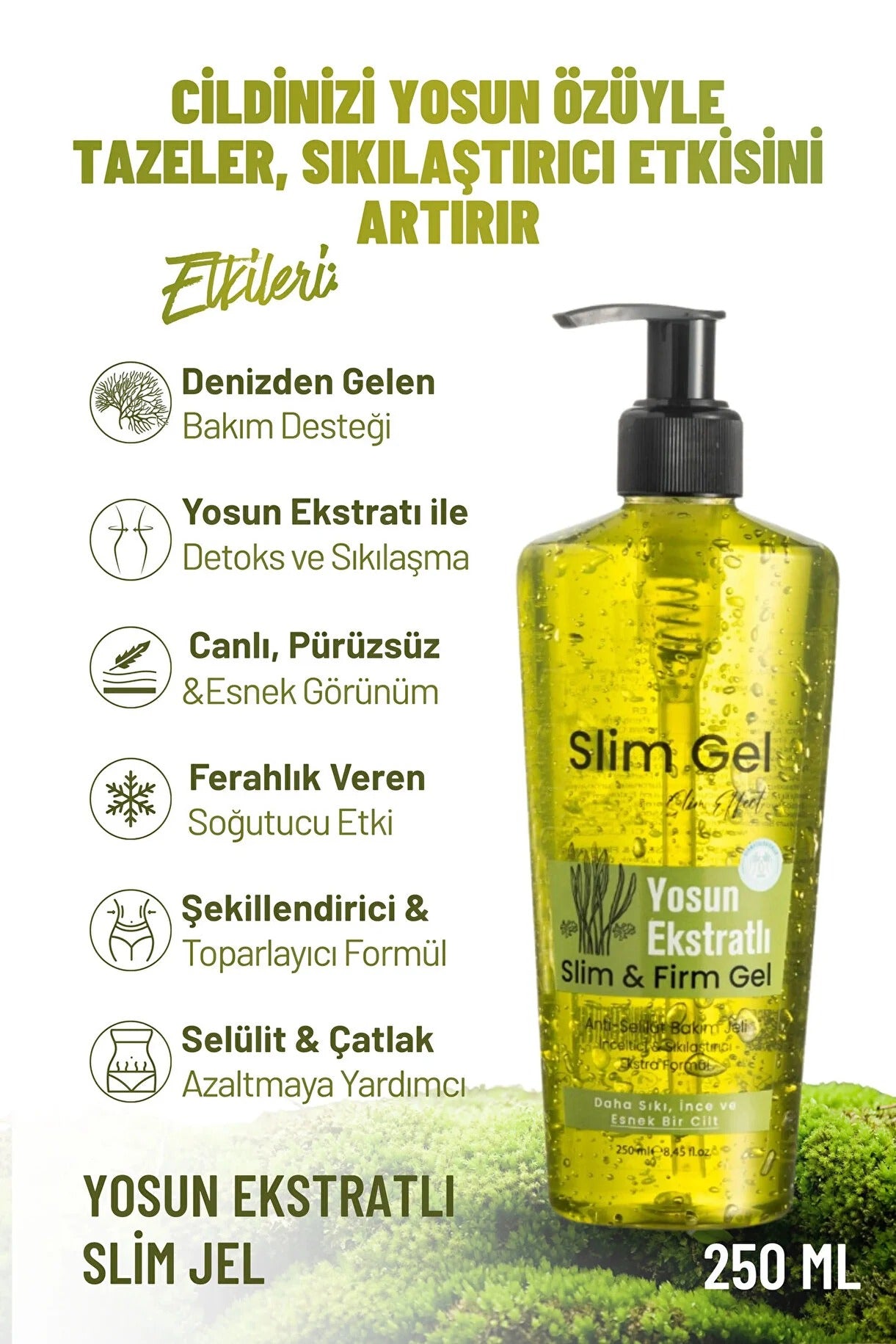 Slim Gel Aktif Yosun Özlü Slim & Firm Jel – 250 ml